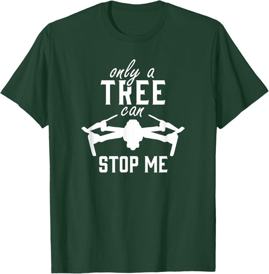 Drone Pilot FPV Race Copter Aerial Multicopter Funny T-Shirt - T-Shirt | Forest