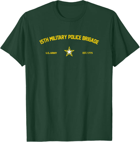 US Army 15th Military Police Brigade T-Shirt - T-Shirt | Forest