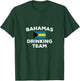 Bahamas Drinking Team Flag Funny Beer Party T-Shirt - T-Shirt | Forest