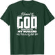 Blessed by God Spoiled by my Husband protected by both T-Shirt - T-Shirt | Forest