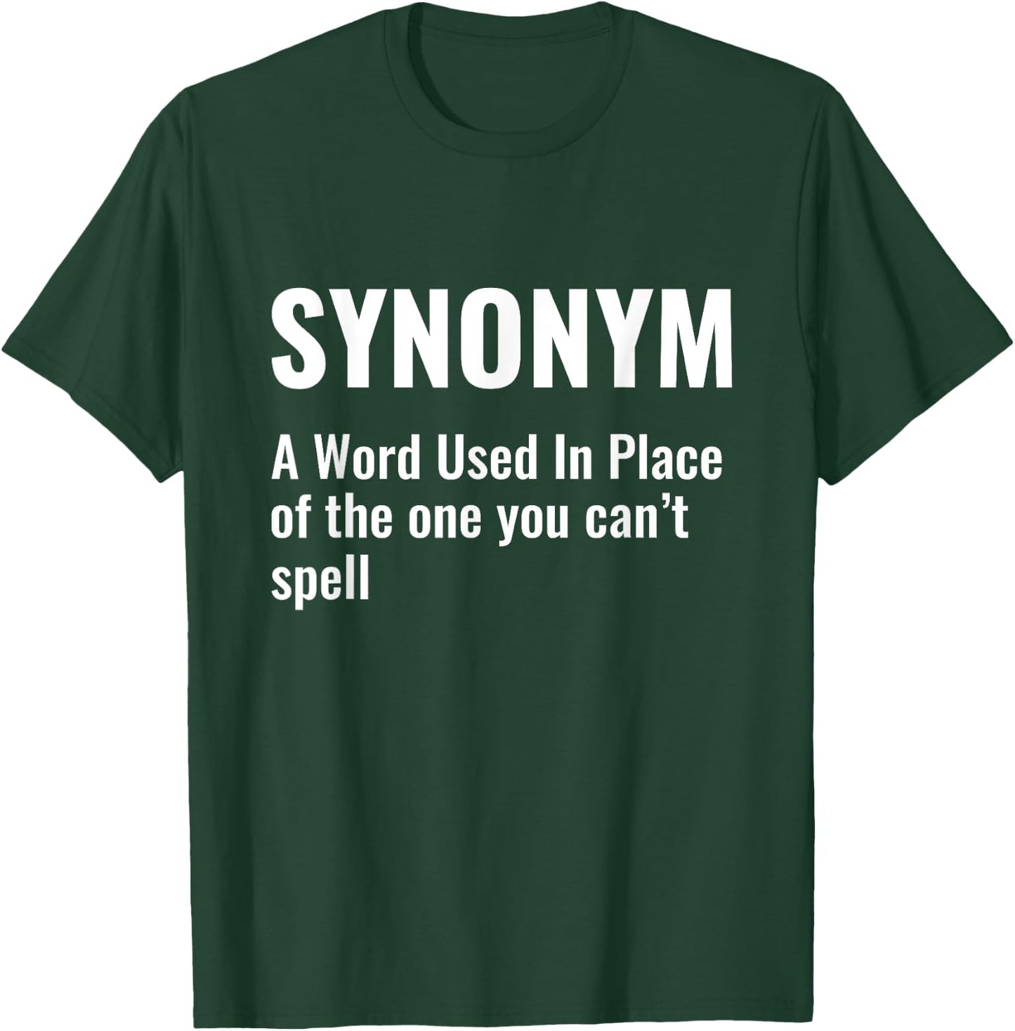 Funny Synonym Definition Grammar Teacher English Teacher T-Shirt - T-Shirt | Forest