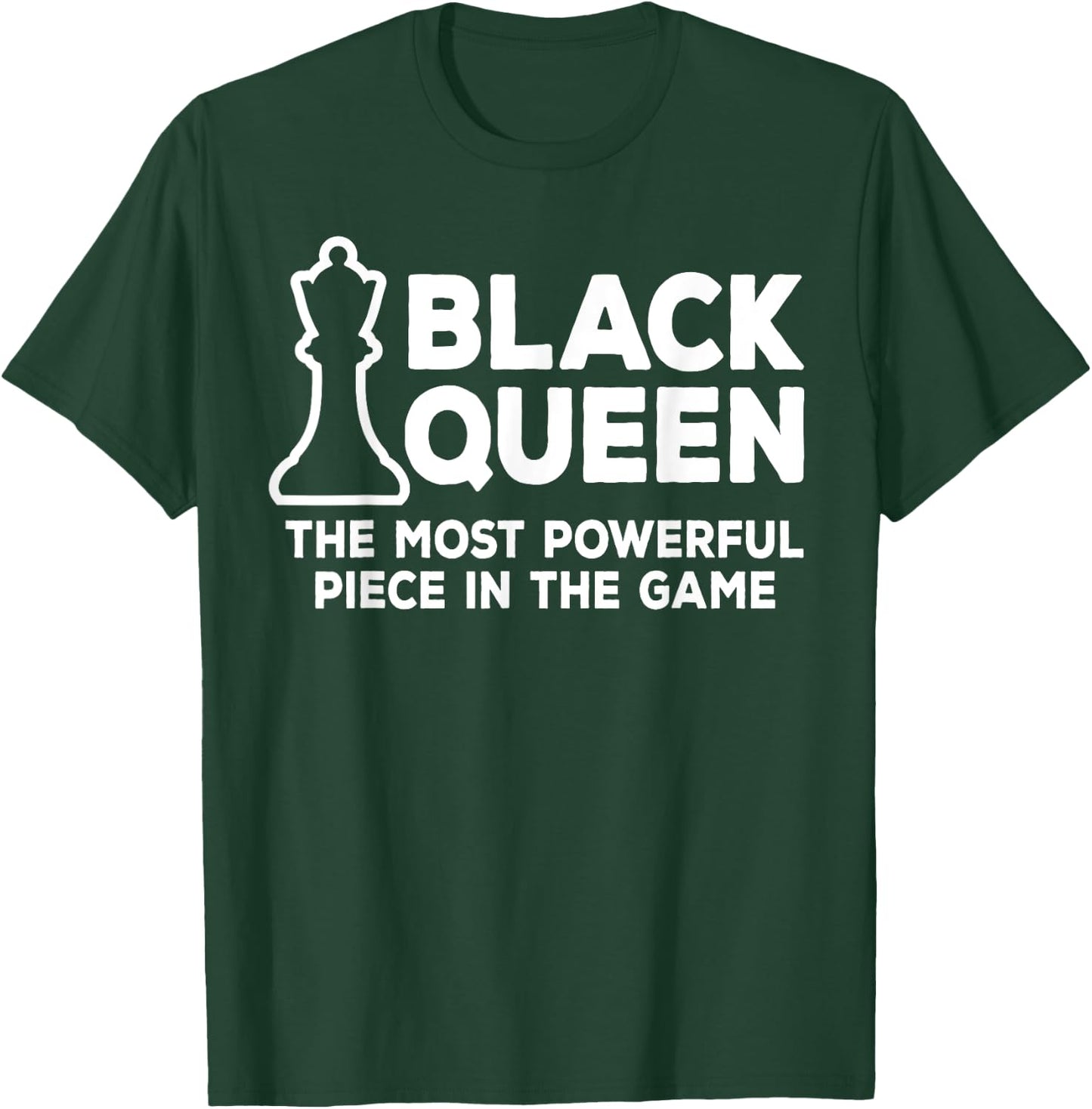 Black Queen Most Powerful Chess African American Women Gift T-Shirt - T-Shirt | Forest