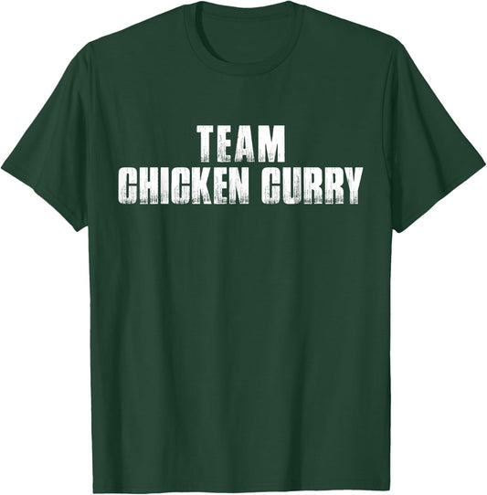 Team Chicken Curry Guyanese Soca T-Shirt - T-Shirt | Forest