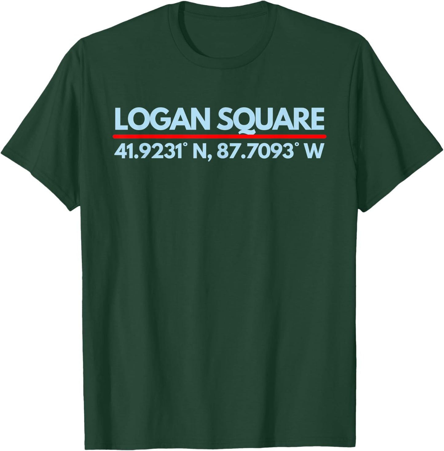 Logan Square Chicago IL Fans T-Shirt - T-Shirt | Forest