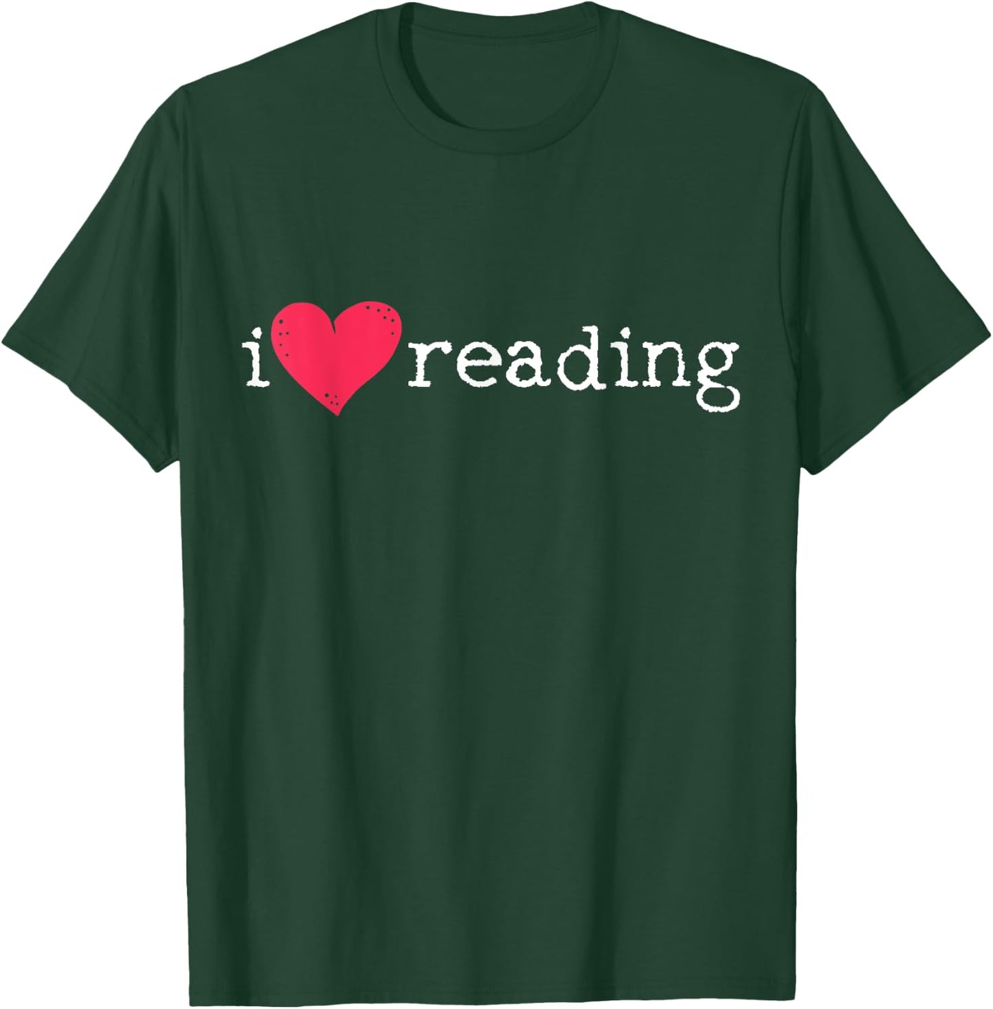 I Love Reading T-Shirt - T-Shirt | Forest