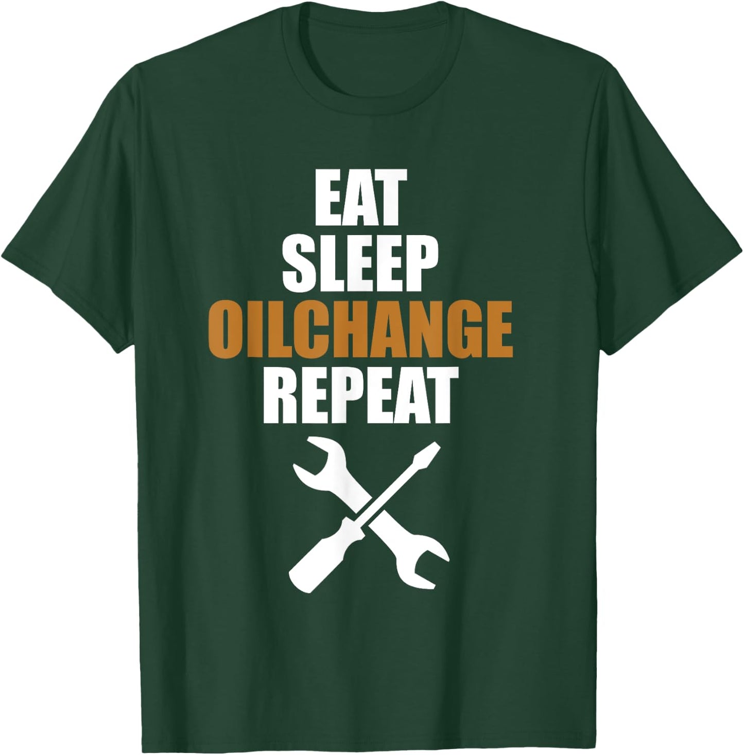 Mechatronics Technician | Mechanic | Eat sleep oil change T-Shirt - T-Shirt | Forest