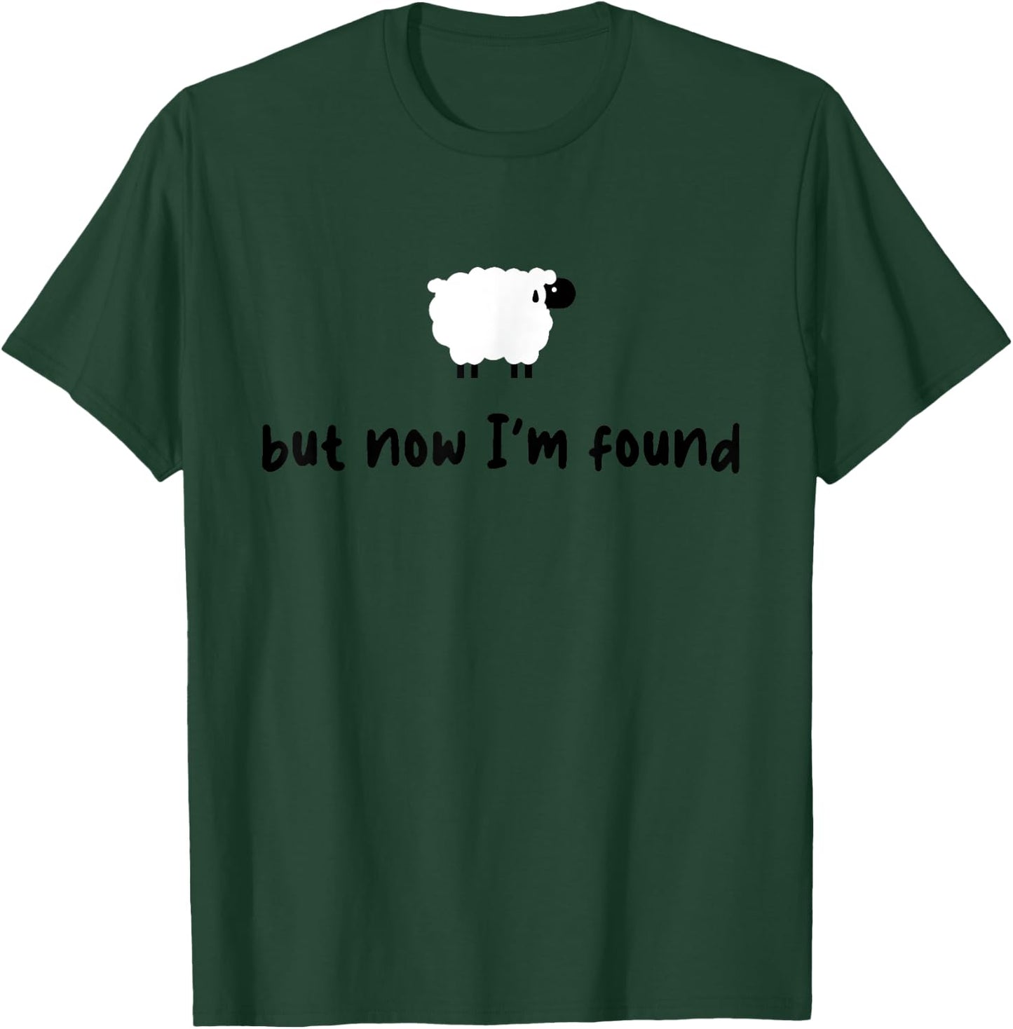 Vintage Retro Sheep But Now I'm Found Funny Saying Quote T-Shirt - T-Shirt | Forest