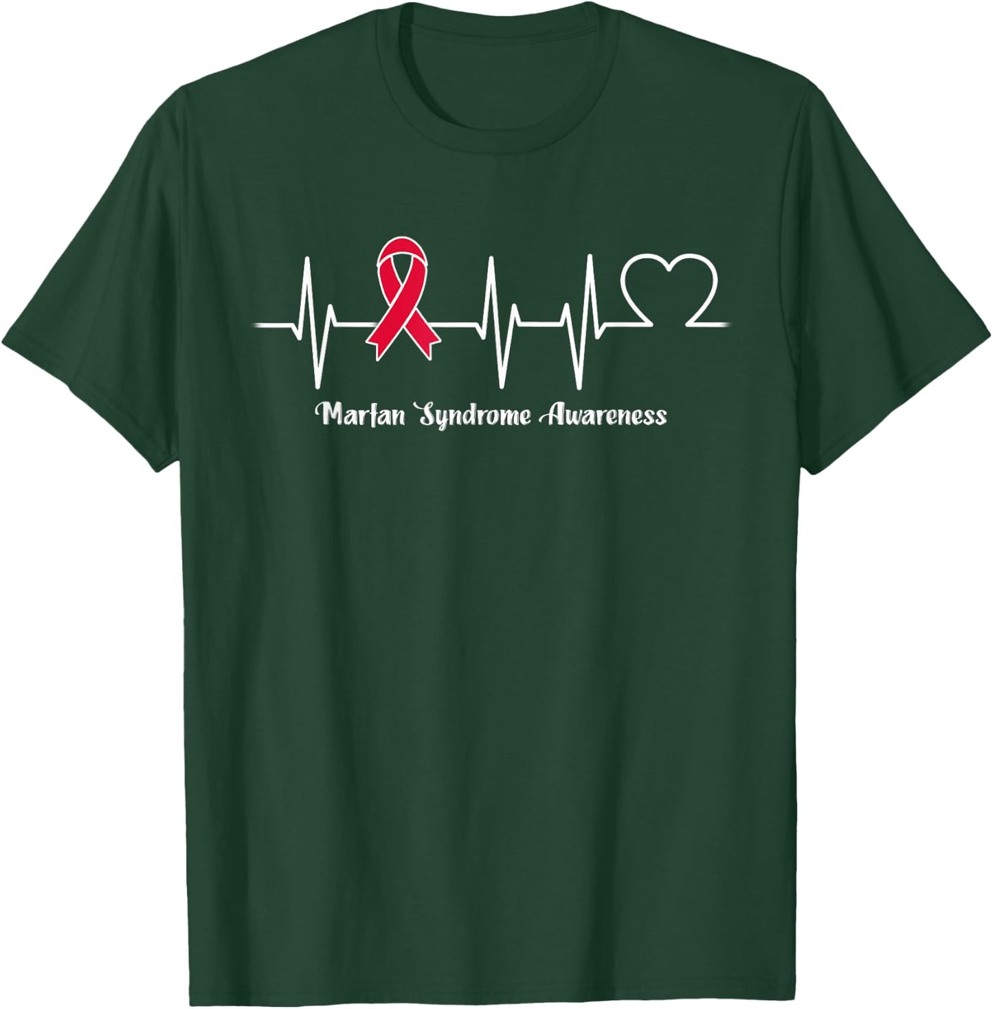 Heartbeat Marfan Syndrome Warrior T-Shirt - T-Shirt | Forest