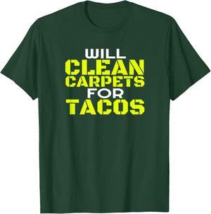 Funny Carpet Cleaning Job Dad Taco Tacos Carpet Cleaner T-Shirt - T-Shirt | Forest