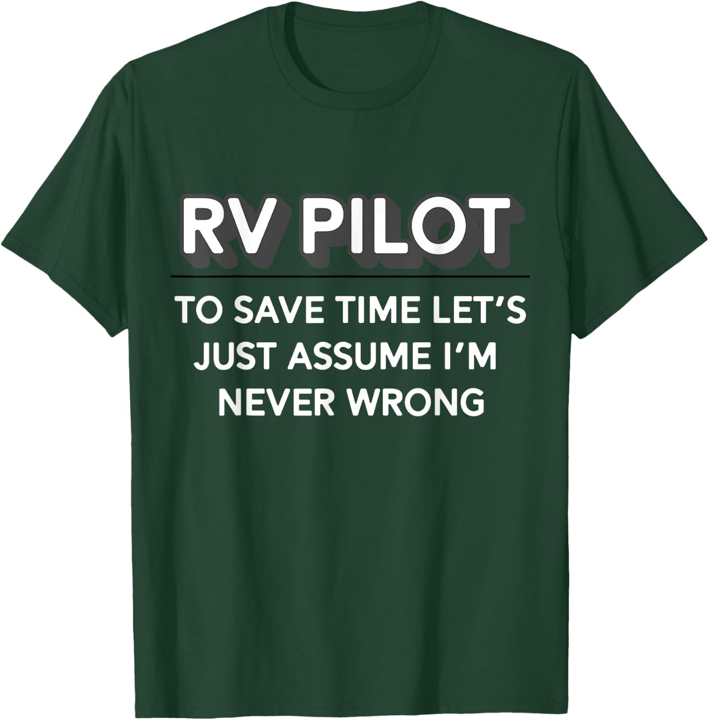 Retro RV Pilot Shirt Perfect For Couples Camping Motorhome T-Shirt - T-Shirt | Forest