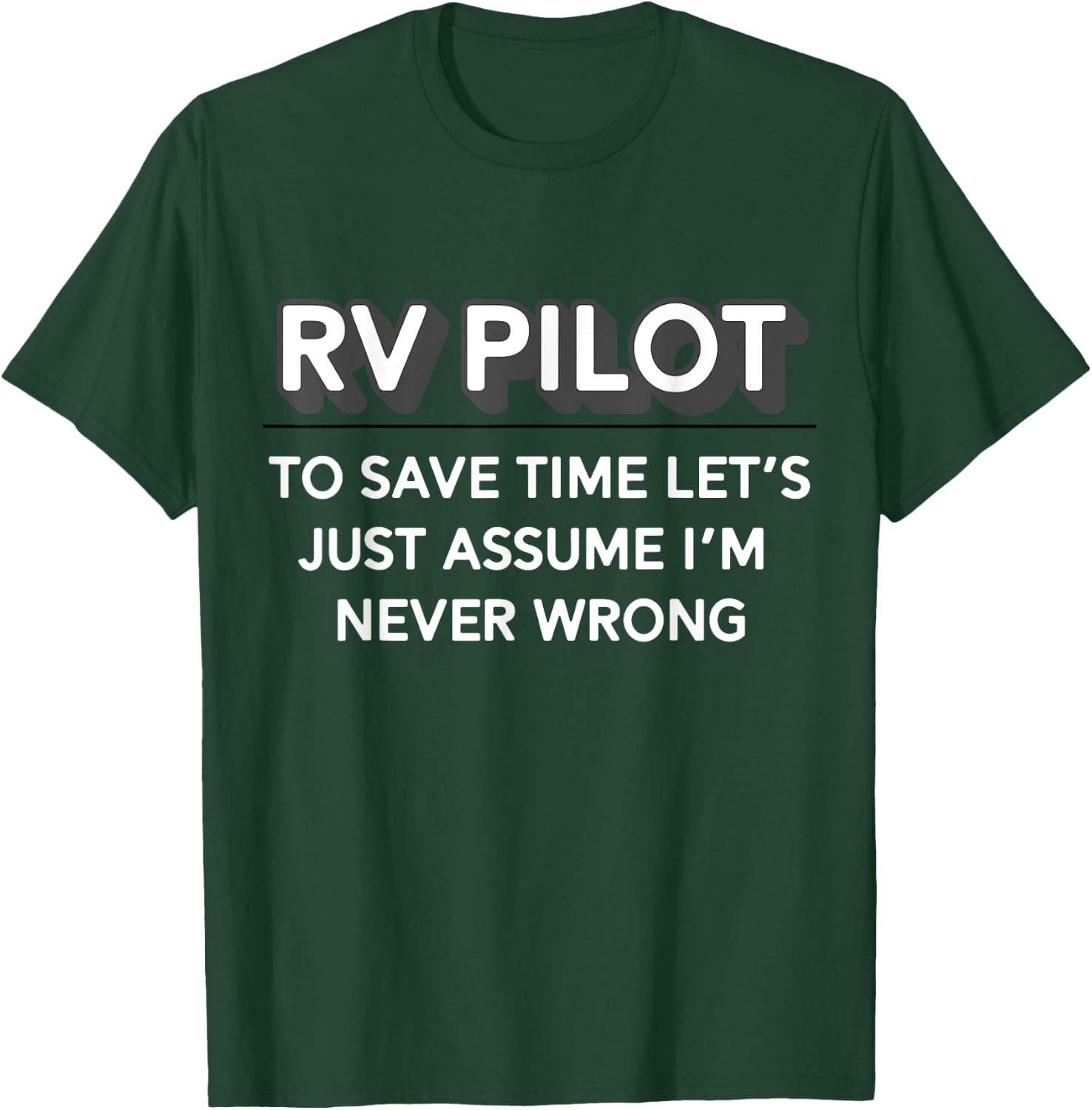 Retro RV Pilot Shirt Perfect For Couples Camping Motorhome T-Shirt - T-Shirt | Forest