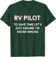 Retro RV Pilot Shirt Perfect For Couples Camping Motorhome T-Shirt - T-Shirt | Forest