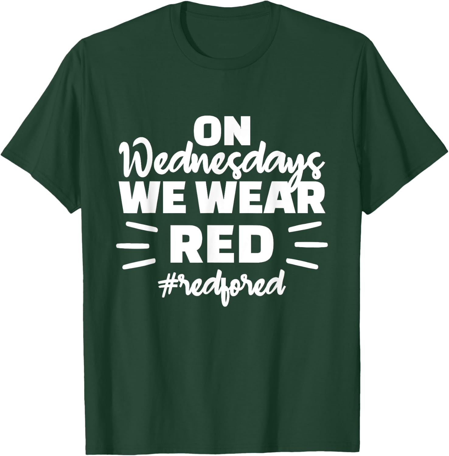 On Wednesdays We Wear Red - Red For Ed T-Shirt - T-Shirt | Forest