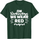 On Wednesdays We Wear Red - Red For Ed T-Shirt - T-Shirt | Forest