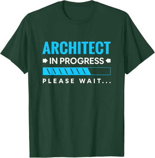 Funny Architect In Progress Architecture Students T-Shirt - T-Shirt | Forest