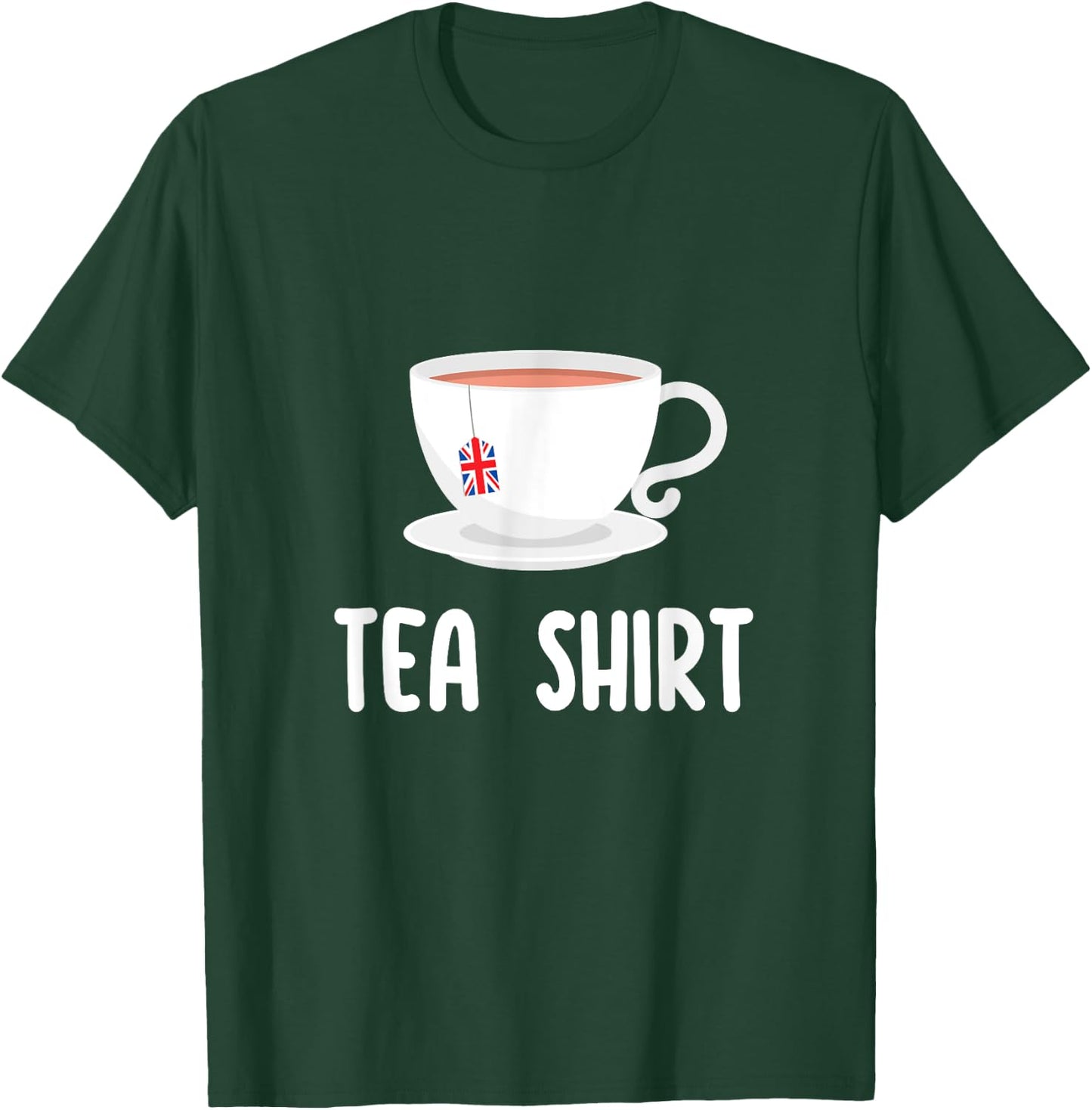 British English Tea Shirt Lover Funny United Kingdom UK Flag T-Shirt - T-Shirt | Forest