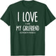 I Love It When My Girlfriend Lets Me Ride My Motorcycle T-Shirt - T-Shirt | Forest