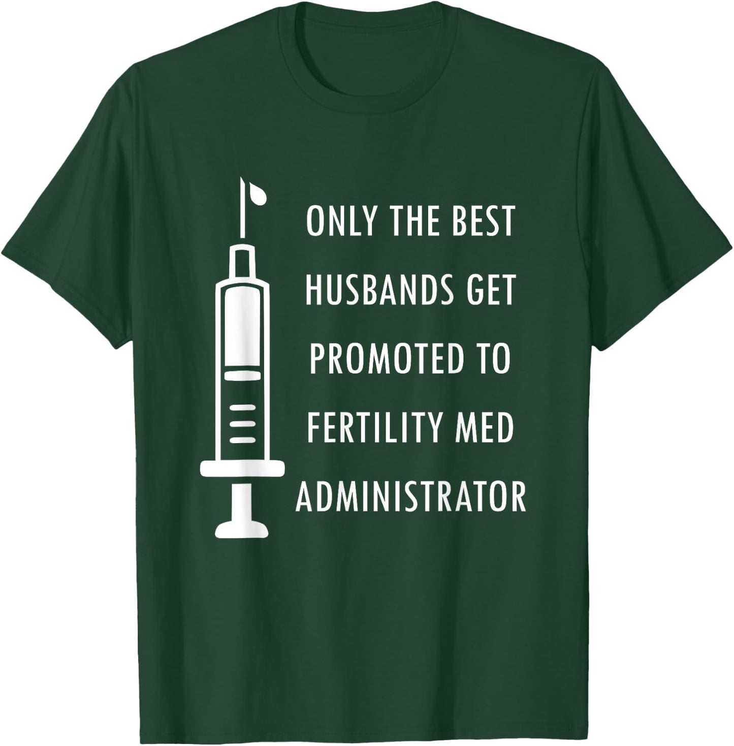 IVF Mom & Dad Warrior Funny Transfer Day Gag Gift Men Women T-Shirt - T-Shirt | Forest