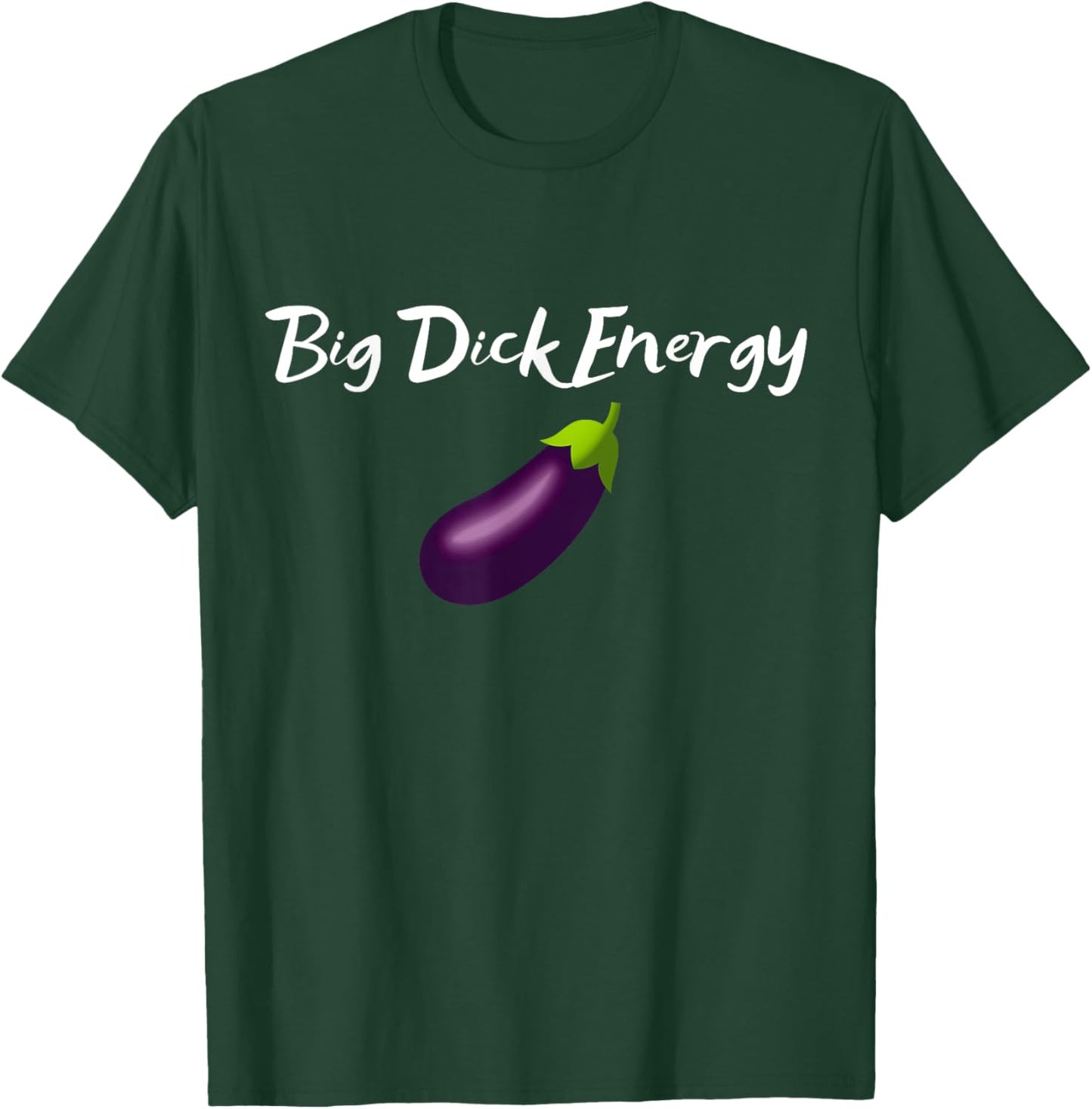 BDE Big Dick Energy - Funny Adult Humor Eggplant Cool Meme T-Shirt - T-Shirt | Forest