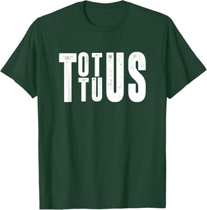 Totus Tuus Catholic Jesus Bible Religion Religious Gift T-Shirt - T-Shirt | Forest