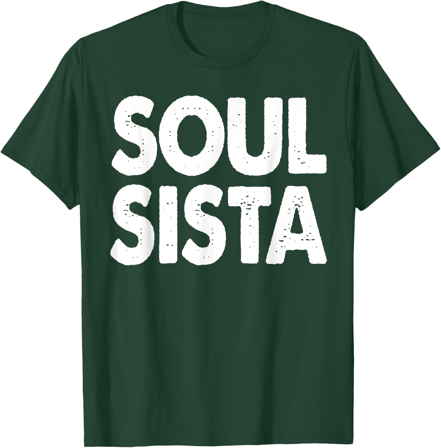 Soul Sista Shirt Funny Soul Power T-Shirt - T-Shirt | Forest
