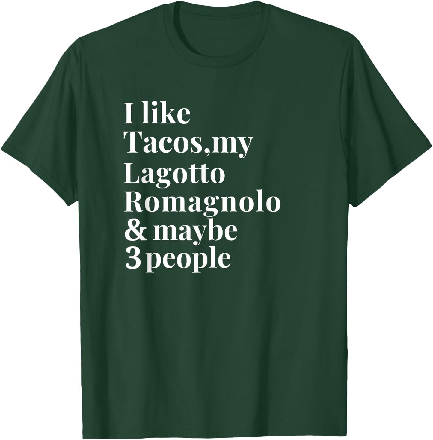 Lagotto Romagnolo Funny Dog Owner Tacos Lover Gift Women Men T-Shirt - T-Shirt | Forest