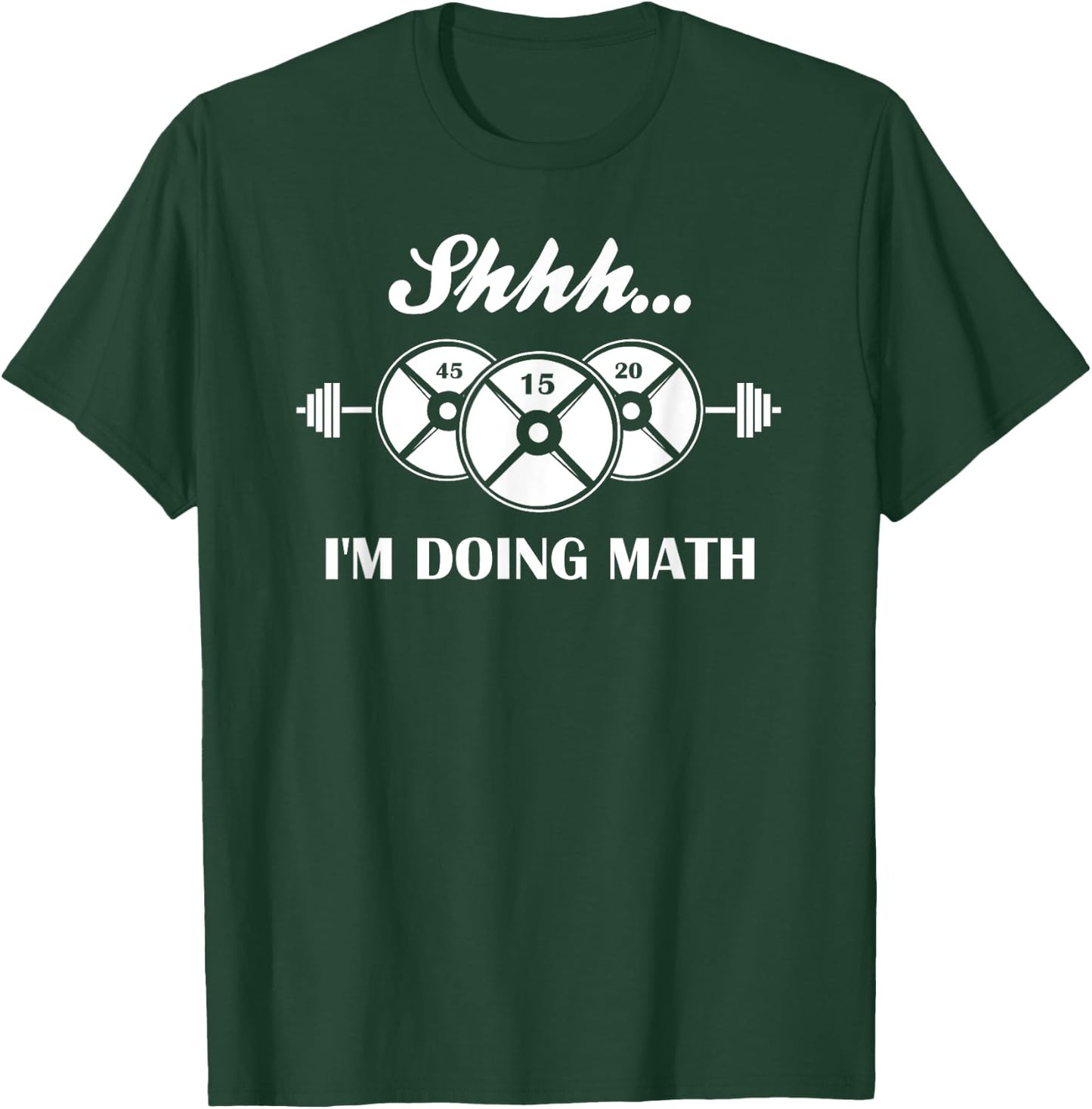 Shhh I'm Doing Math Weight Lifting Math Lover Quote Vintage T-Shirt - T-Shirt | Forest