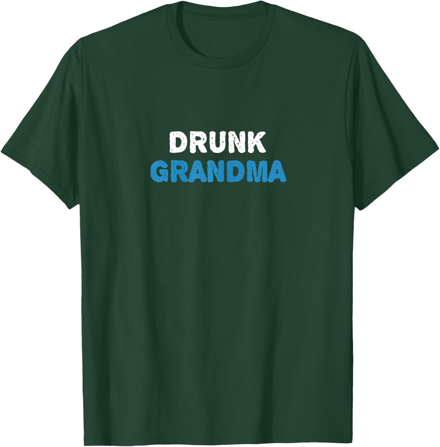 Drunk Grandma Shirt Funny Granny Christmas Gift Gin Wine T-Shirt - T-Shirt | Forest