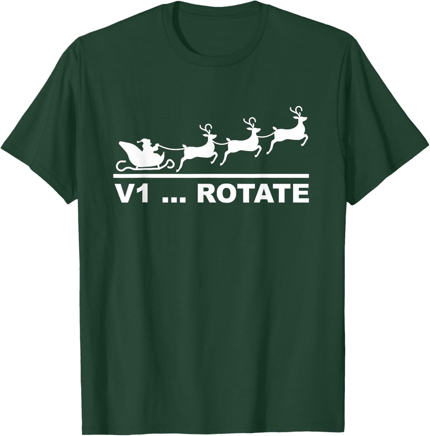 Santa Take Off Sleigh V1 Rotate Funny Pilot Christmas Gifts T-Shirt - T-Shirt | Forest