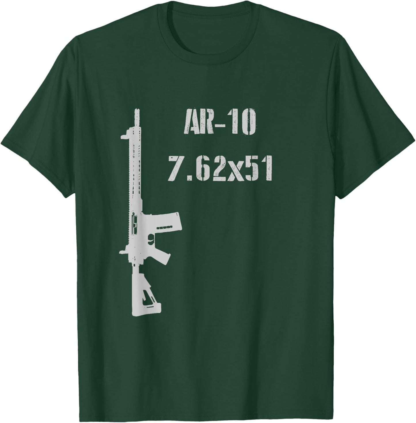 AR-10 7.62x51mm 308 Rifle 2nd Amendment 7.62 AR 15 T-Shirt - T-Shirt | Forest