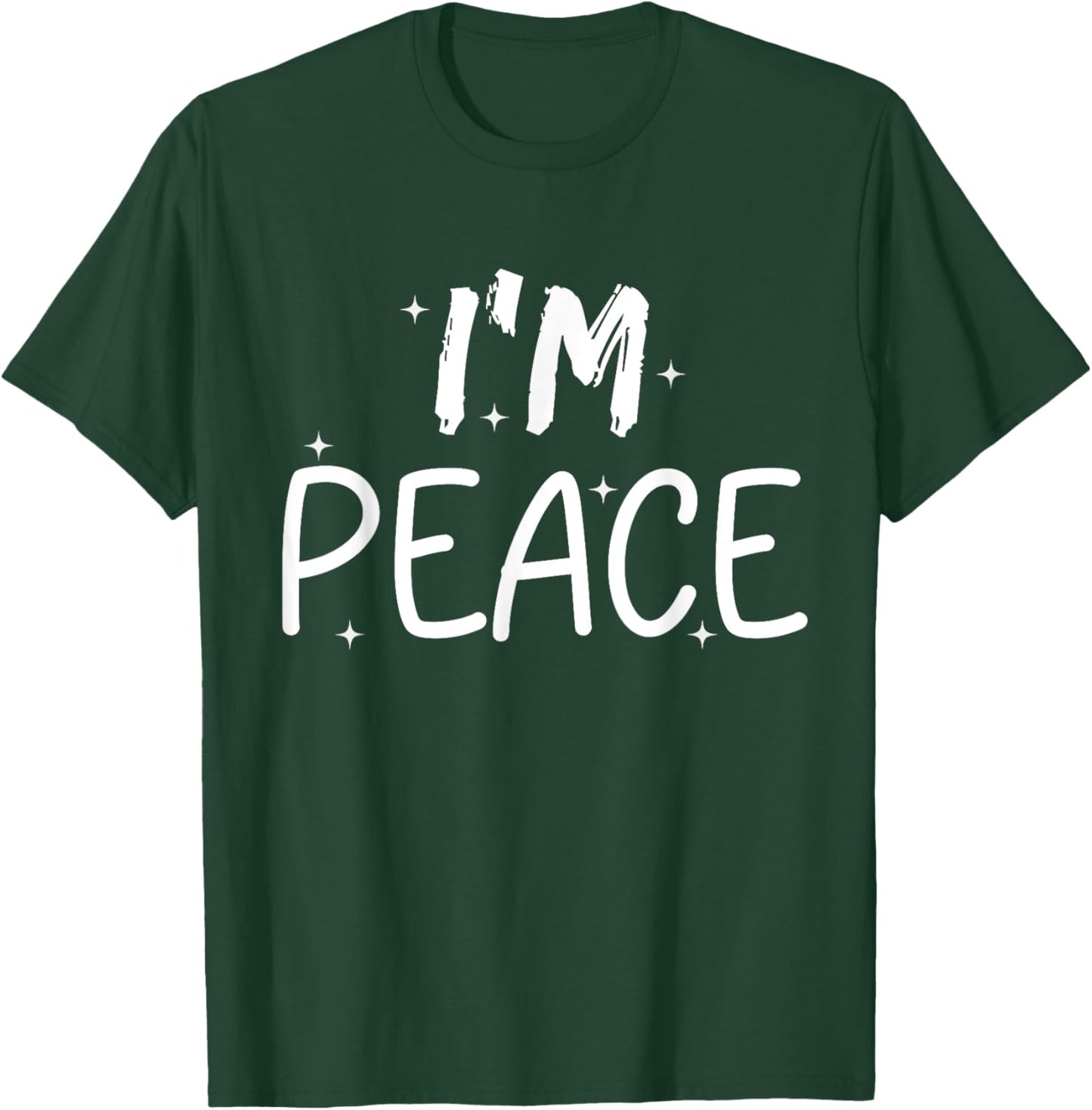 I Come in Peace I'm Peace Funny Matching Couples T-Shirt - T-Shirt | Forest