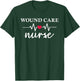 Wound Care Nurse WOCN Certified Registered Nurse T-Shirt - T-Shirt | Forest