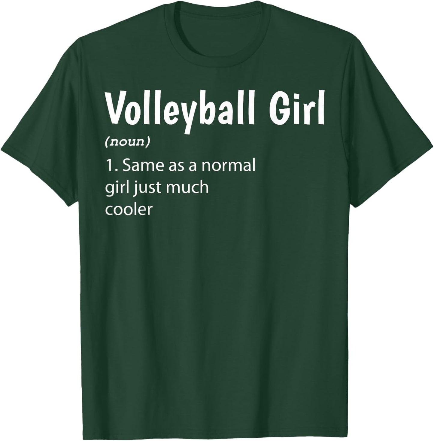 Volleyball Girl Definition Volleyball Girls T-Shirt - T-Shirt | Forest