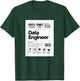 Data Engineer Ingredients Label Type Design. T-Shirt - T-Shirt | Forest