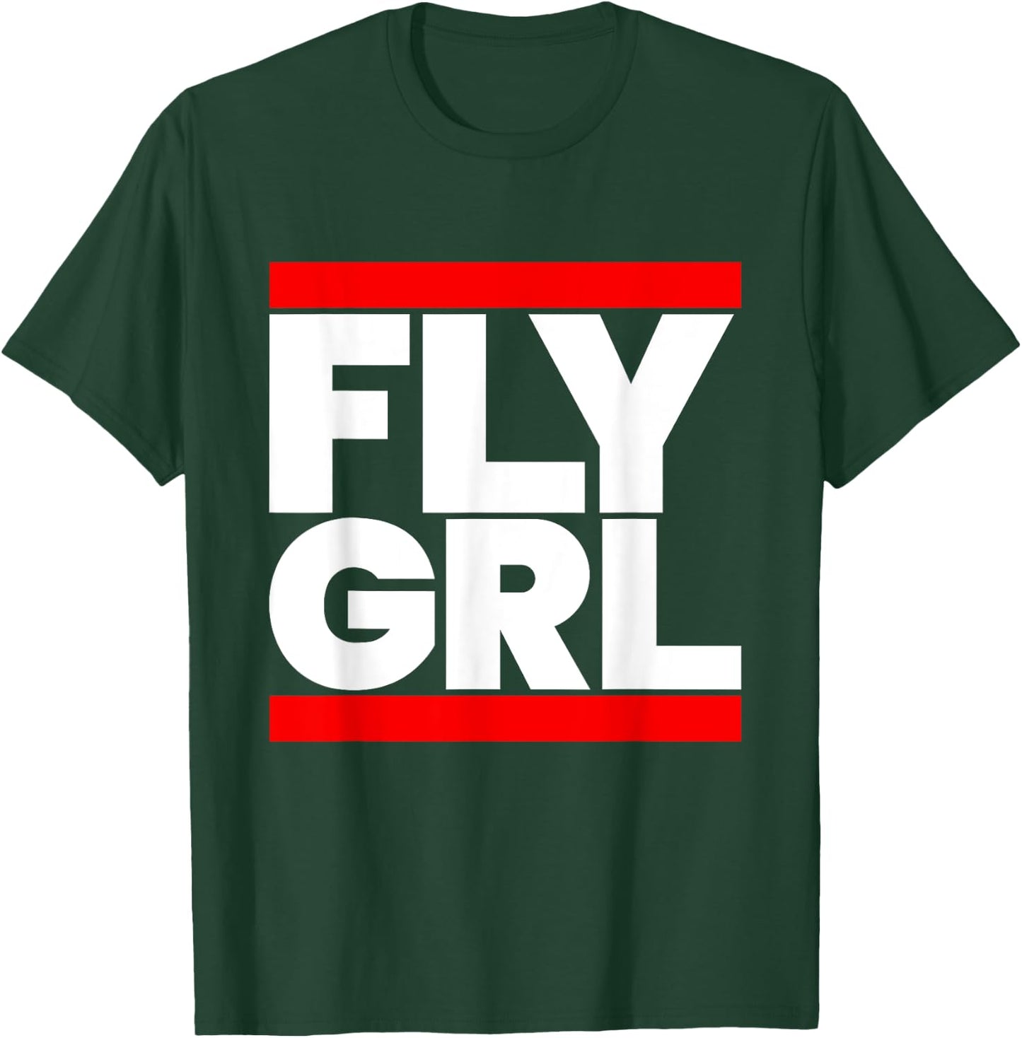 Fly Grl Shirt, Run Fly Grl T-Shirt - T-Shirt | Forest