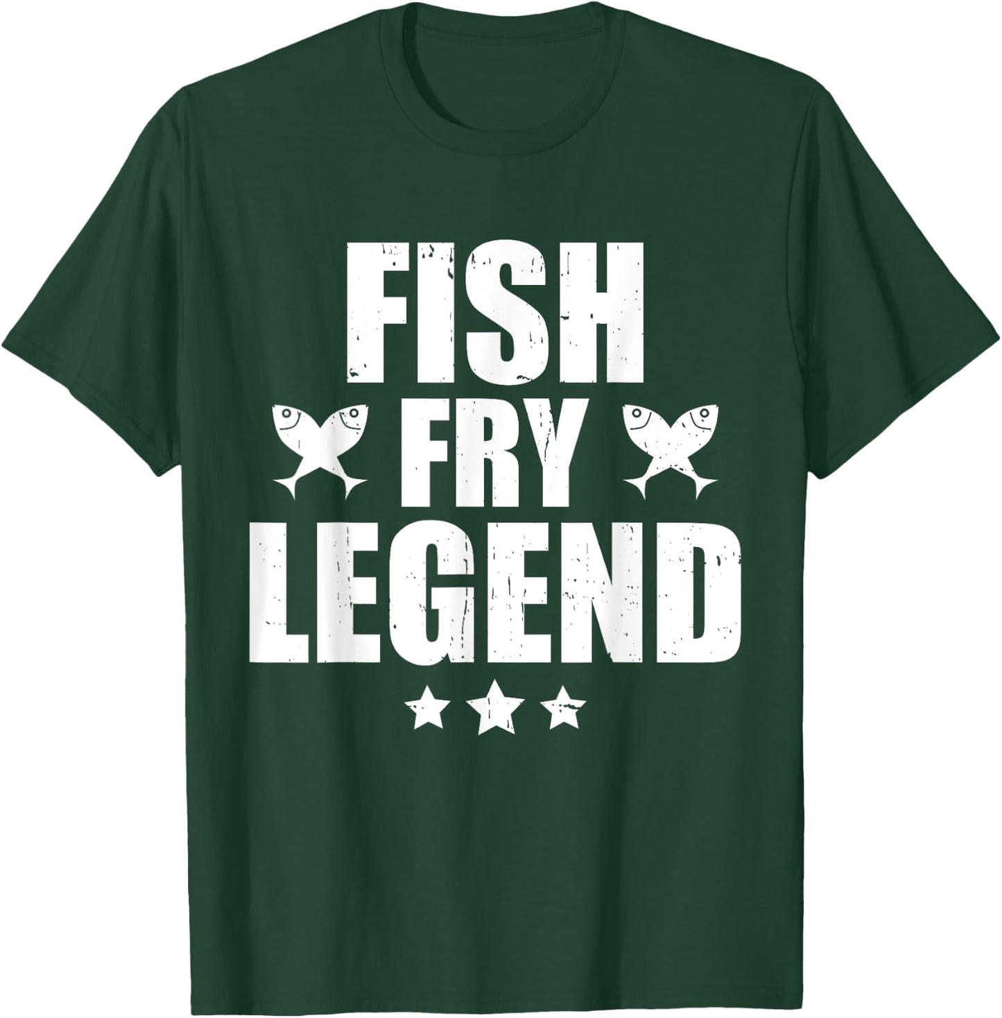 Fish Fry Legend Funny Fish Fry Lover T-Shirt - T-Shirt | Forest