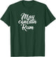 May Contain Rum T-Shirt - T-Shirt | Forest