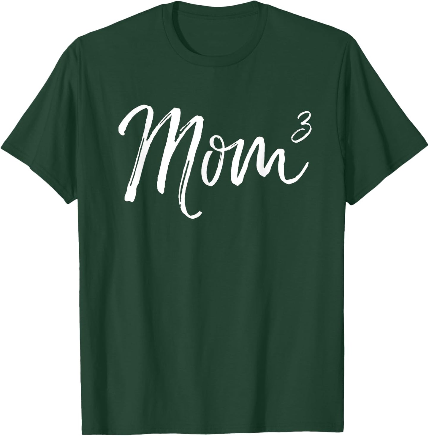 Mom Cubed Triplet Mom of 3 Third Child Announcement Mom^3 T-Shirt - T-Shirt | Forest