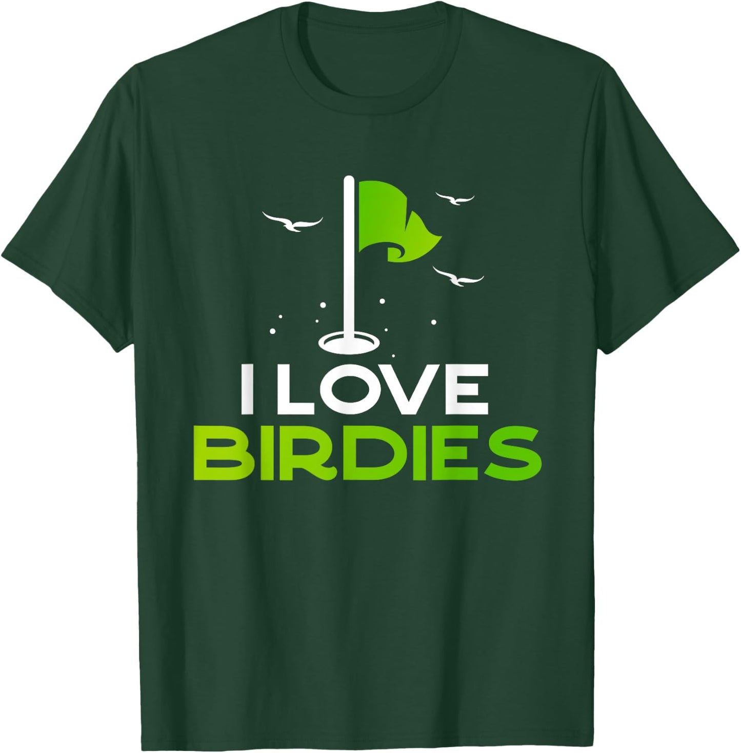 Talk Birdie To Me Funny Golf Pun Gift I Love Birdies Golfing T-Shirt - T-Shirt | Forest