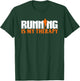 Running-is My Therapy 2024 T-Shirt - T-Shirt | Forest