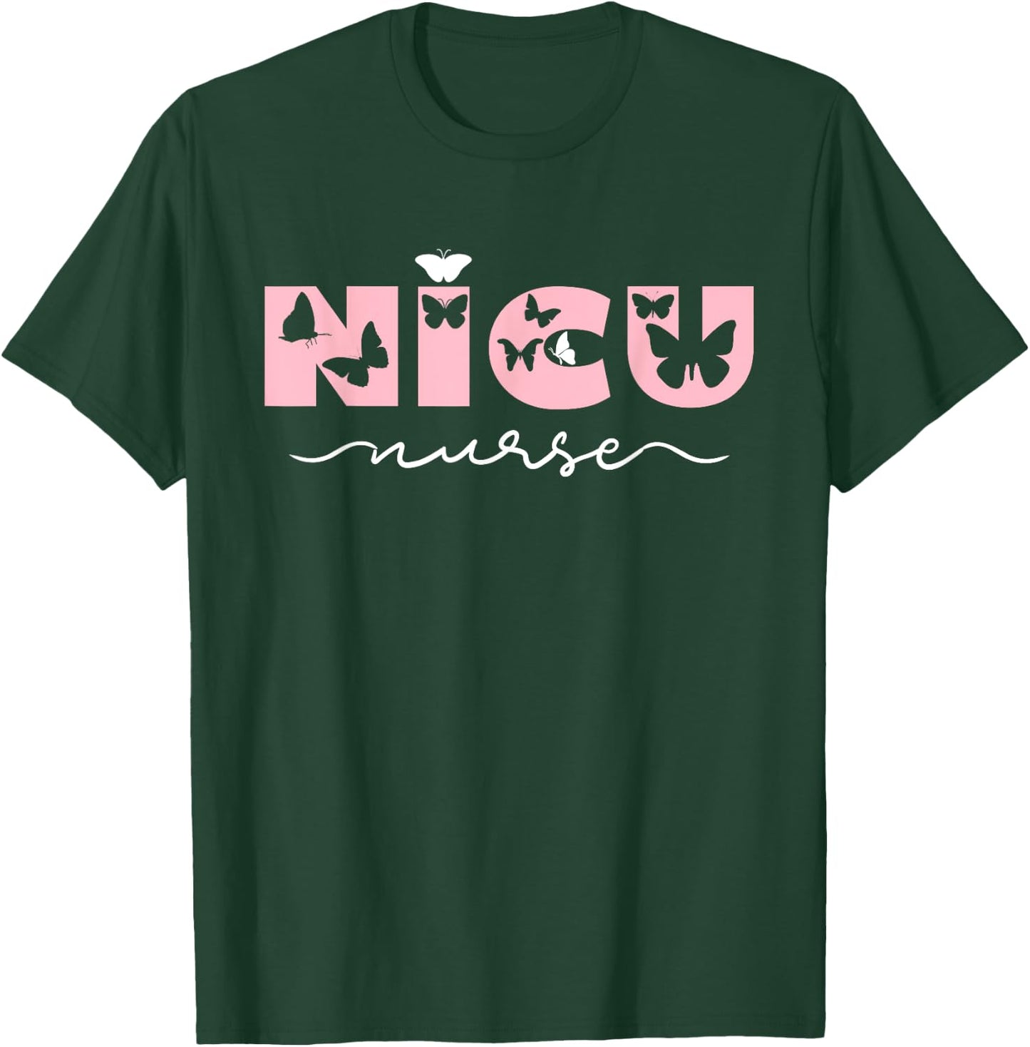 NICU Nurse Pink Cute Butterfly Pediatric Neonatal T-Shirt - T-Shirt | Forest