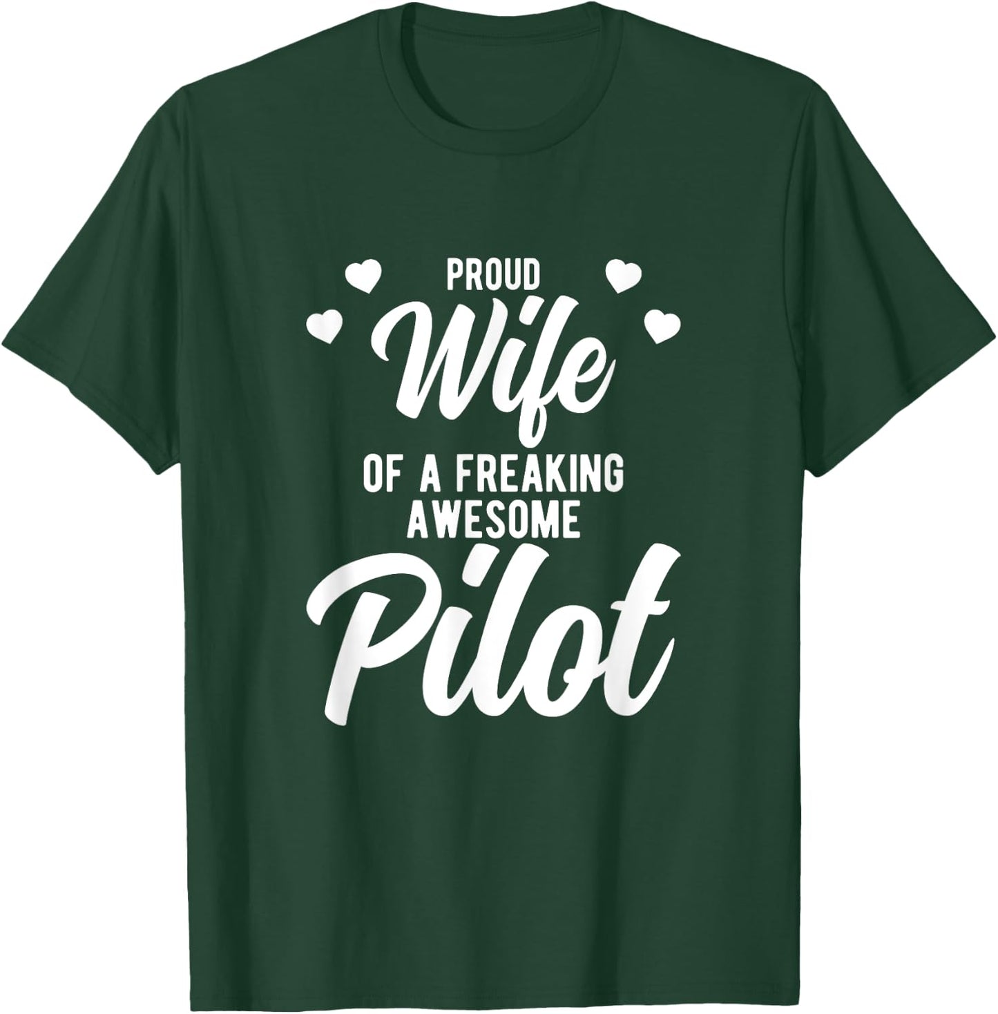 Airplane Husband Phrase Pilot Wife T-Shirt - T-Shirt | Forest