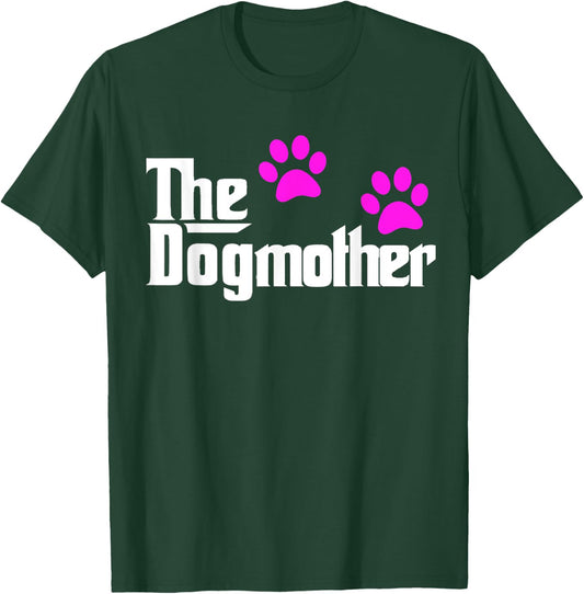 The Dogmother-Dog Lover - Mother's Day Cute Idea Women Kids T-Shirt - T-Shirt | Forest
