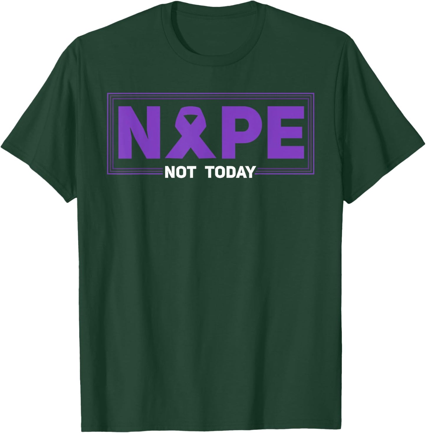 Nope Not Today Hodgkin's Lymphoma Survivor Purple Ribbon T-Shirt - T-Shirt | Forest