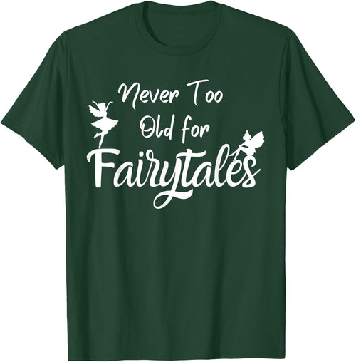 Never too old for fairytales