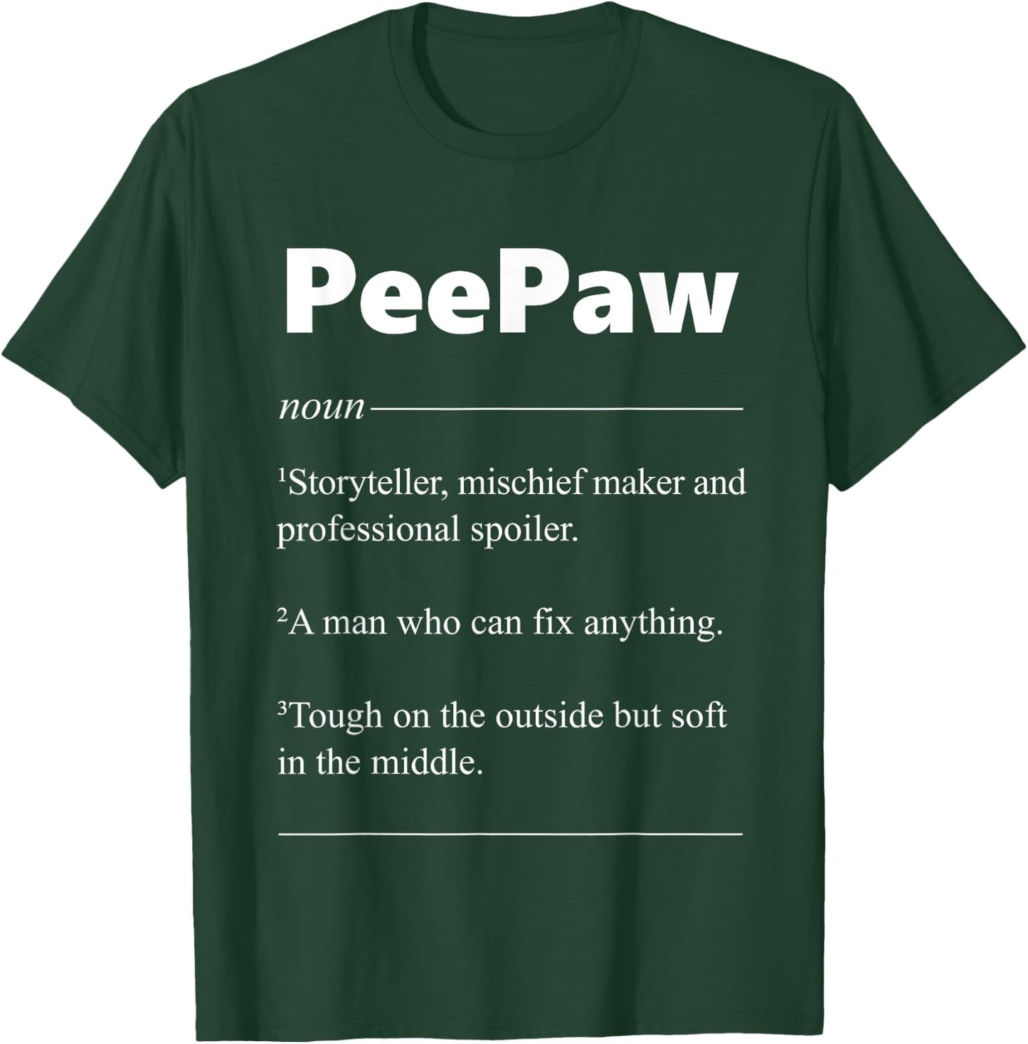 PeePaw Definition Funny PeePaw Gift T-Shirt - T-Shirt | Forest
