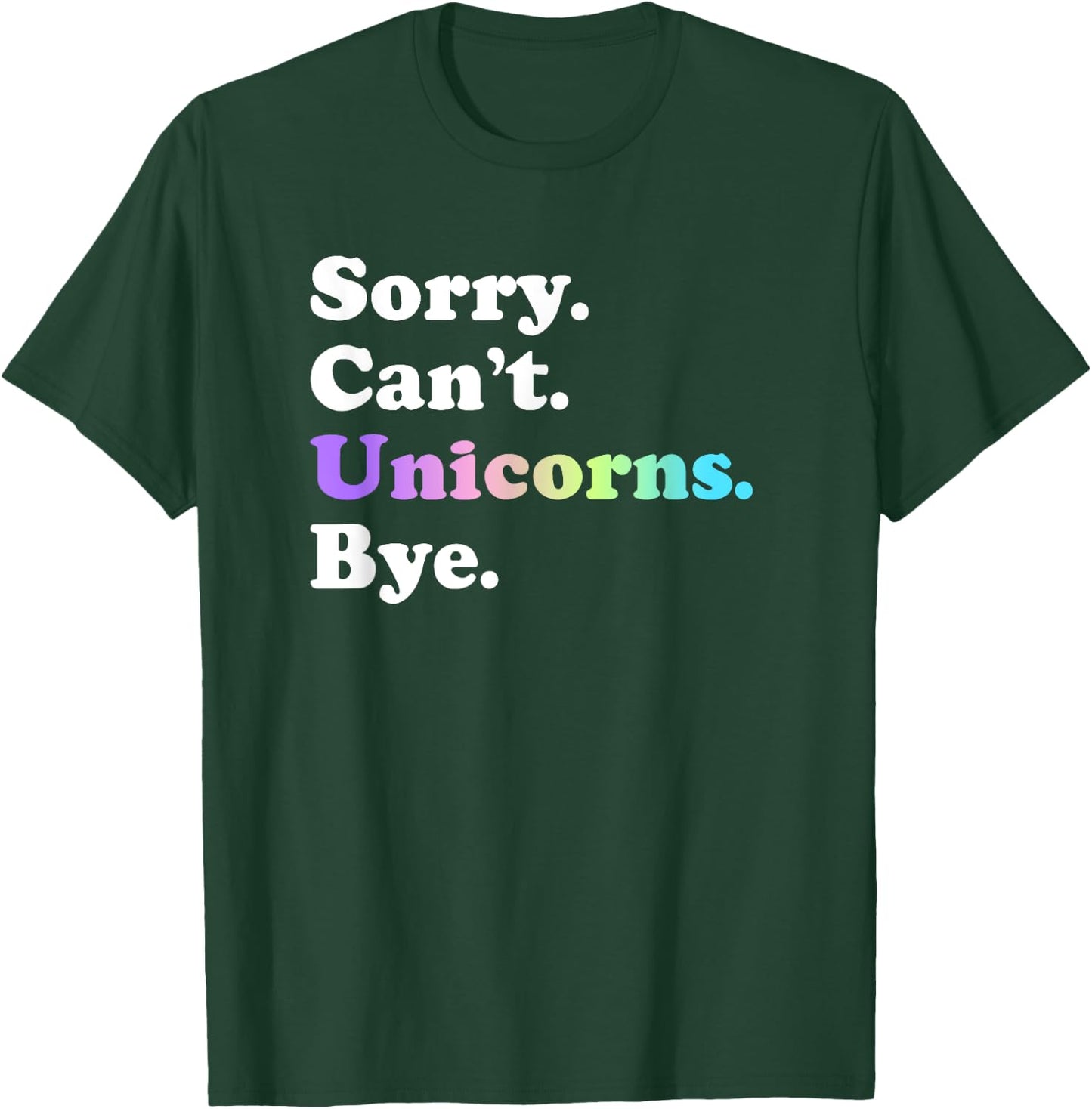 Funny Unicorn Gift Women Boys or Girls T-Shirt - T-Shirt | Forest