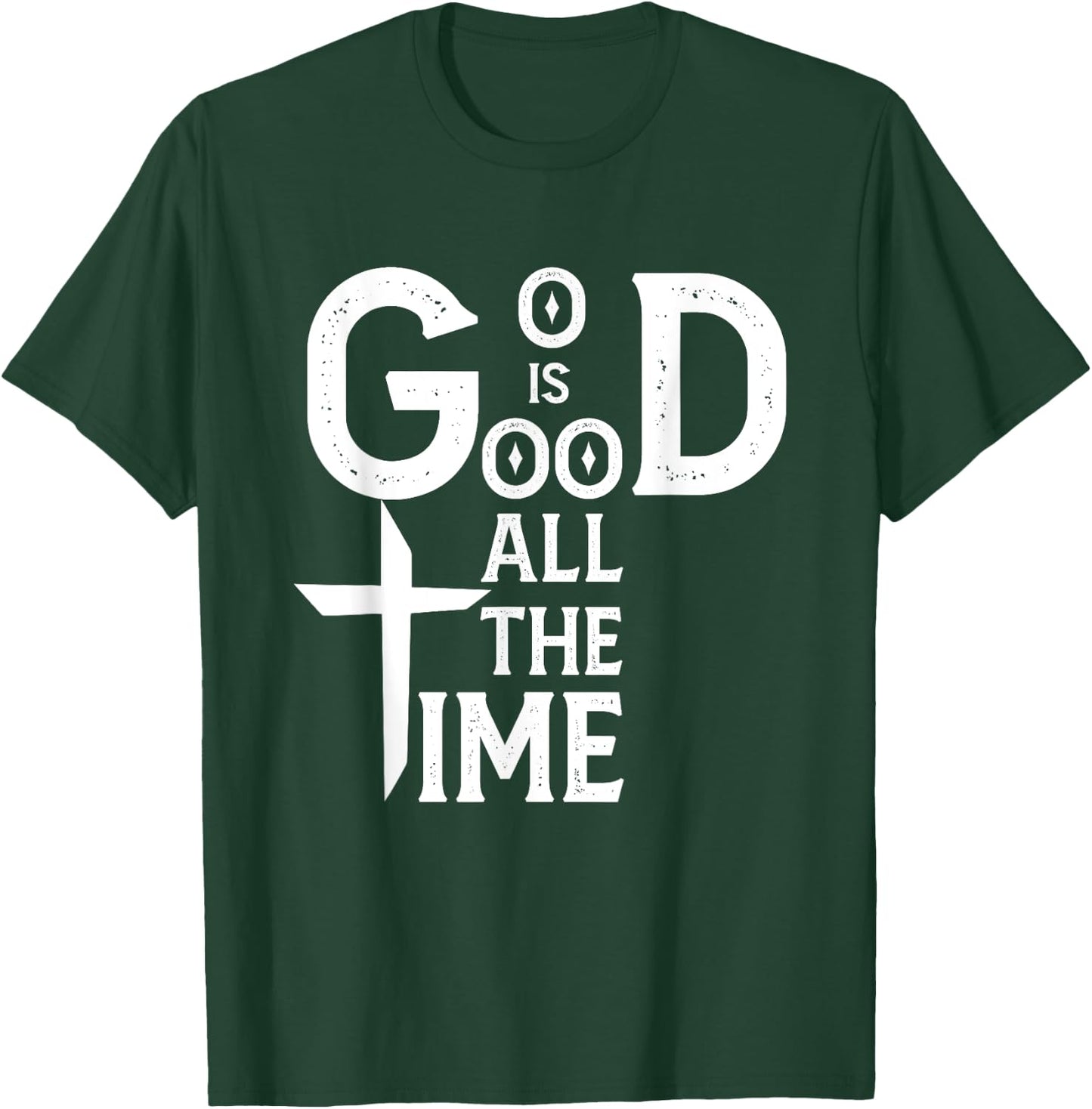 God Is Good All Time Jesus Christ Religious Christian T-Shirt - T-Shirt | Forest