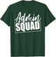 Admin Squad School Assistant Principal Crew Administrator T-Shirt - T-Shirt | Forest