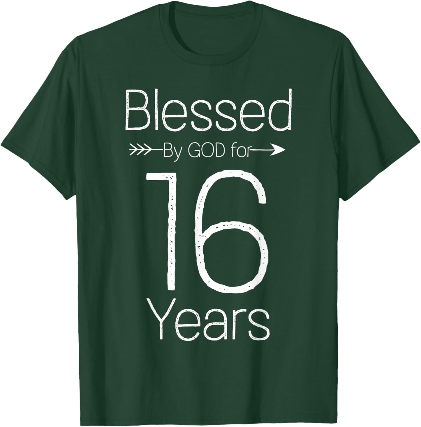 16th Birthday and Blessed for 16 Years Birthday T-Shirt - T-Shirt | Forest